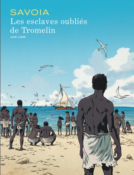 The Forgotten Slaves of Tromelin -  test