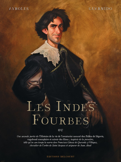 Juanjo Guarnido - ©Les Indes fourbes, Alain Ayroles et Juanjo Guarnido, Delcourt test